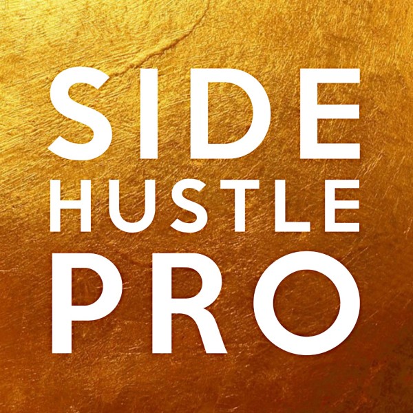 Side Hustle Pro podcast